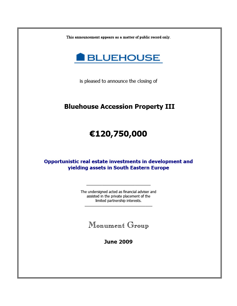 Bluehouse Accession Property III