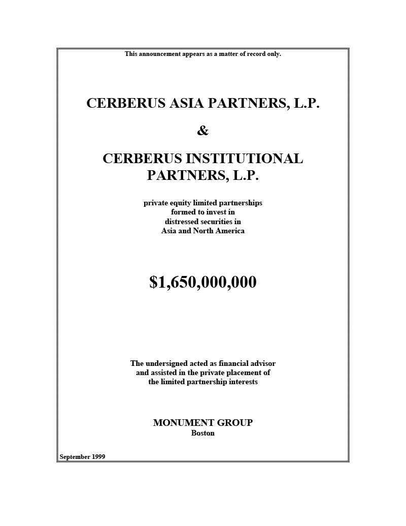 Cerberus Institutional Partners and Cerberus Asia Partners