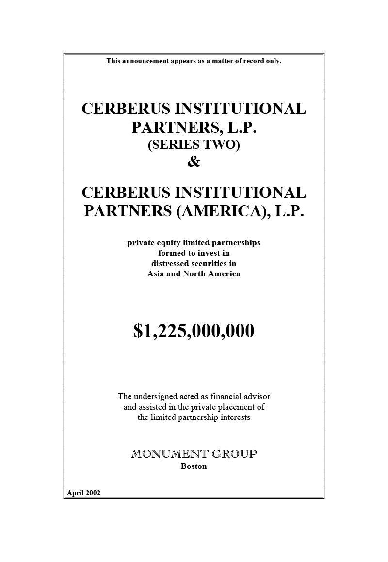 Cerberus Institutional Partners (Series Two) and Cerberus Institutional Partners (Americas)